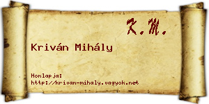 Kriván Mihály névjegykártya